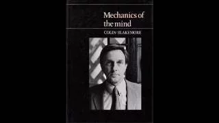 Colin Blakemore: Mechanics of the Mind - Lecture 6: "Madness and Morality"