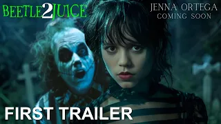 Beetlejuice Beetlejuice (2024) - FIRST TRAILER | Jenna Ortega & Winona Ryder | beetlejuice 2 trailer