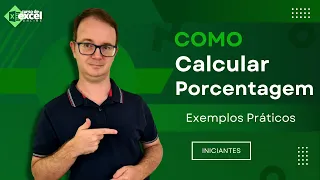 Como calcular porcentagem no Excel?