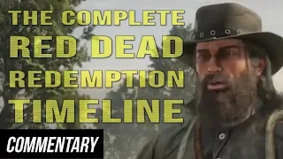 [Blind Reaction] The Complete Red Dead Redemption Timeline