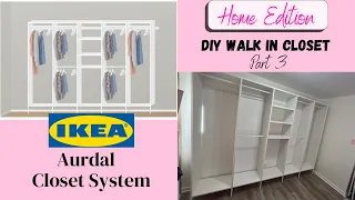 *HOME EDITION* | DIY Walk in Closet (Part 3) | IKEA Aurdal Closet System