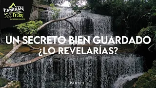 MIRA ESTE SECRETO GUARDADO EN LA AMAZONÍA || CaminanTr3s, El tercero eres tú!