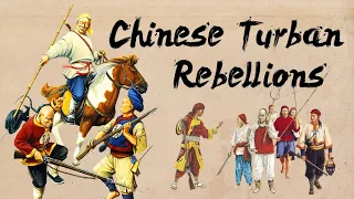 Chinese Turban Rebellions