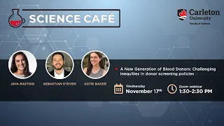 Science Café | A New Generation of Blood Donors: Challenging inequities in donor screening policies