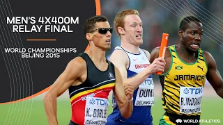 Men's 4x400m Relay Final | World Athletics Championships Beijing 2015