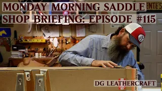 Monday Morning Saddle Shop Briefing: Episode 115