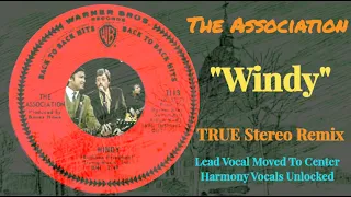 The Association  "Windy"  TRUE Stereo Remix (Centered Lead Vocal, Harmony Vocals Unlocked)