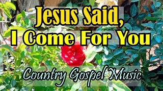 I Come For You/Country Gospel Music By Sheshy, Rhoda, Kriss, and Hubert