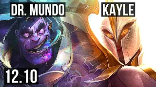 MUNDO vs KAYLE (TOP) | Rank 7 Mundo, 9/3/9, 400+ games | KR Grandmaster | 12.10