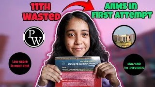 From wasting 11th grade to AIIMS in first attempt (661/720) | My honest NEET journey |