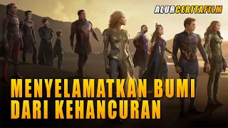 Kehancuran bumi yang tertunda | Alur cerita film ETERNALS 2021