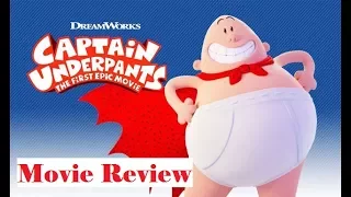 Captain Underpants: The First Epic Movie (2017) Movie Review