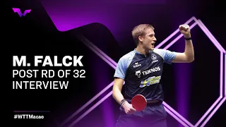 Mattias Falck Post Round of 32 Interview | WTT Champions Macao 2022