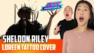 Sheldon Riley - Loreen Tattoo Cover Reaction | AGT Fantasy League