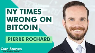 What the NYT Gets Wrong (and Right) about Bitcoin with Pierre Rochard
