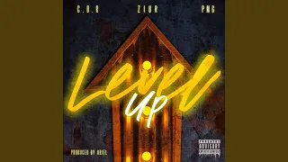 Level Up (feat. C.O.R & PMG)