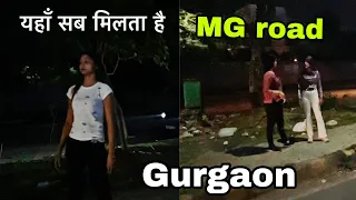 MG road Gurgaon #redlight #delhinightlife