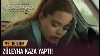 Züleyha kaza yaptı! - Bir Zamanlar Çukurova 93. Bölüm