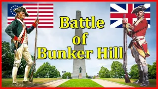 The Battle of Bunker Hill | The American Revolutionary War