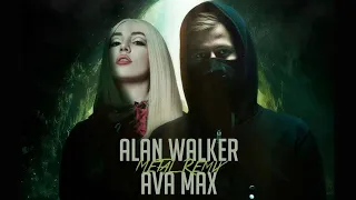 Alan Walker & Ava Max - Alone, Pt. II (Metal Remix)