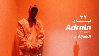 Adrenaline | 32 Bar | Feat Al Jundi @aljundi