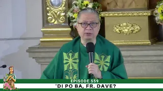 #dipobafrdave (Ep. 559) - WHY IS A LAY MINISTER WITH AN ELICIT RELATIONSHIP ALLOWED IN OUR PARISH?