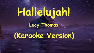 (Karaoke Version) Hallelujah | Lucy Thomas | Karaoke Lyrics by CS Ling Studio