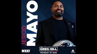 "Mayo Mondays" Patriots Head Coach Jerod Mayo joins The Greg Hill Show!