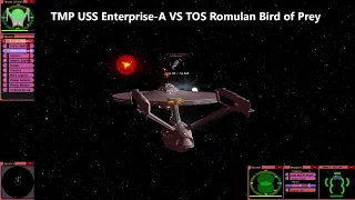 TMP USS Enterprise A VS TOS Romulan Bird of Prey | Star Trek Bridge Commander Battle |