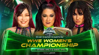 WWE 2K24 WRESTLEMANIA 40 BAYLEY VS IYO SKY VS DAKOTA KAI - WWE WOMEN’S CHAMPIONSHIP