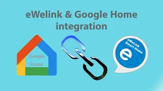 eWelink And Google Home App