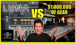 Universal Audio’s LUNA vs $1,000,000 Gear