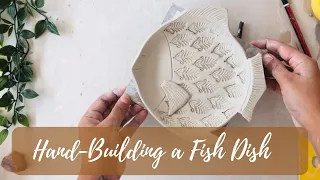 Hand-Building a Fish Dish/ Fish Plate