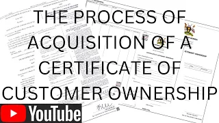 The Procedure of obtaining a certificate of customary ownership of land in Uganda.