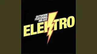 Elektro (Radio edit) (feat. Mr Gee)