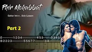 Phir Mohabbat Guitar Chord Lesson | Murder 2 | Emran Hasmi | Arijit Singh | Md Irfan | Debarshi