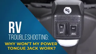 Power Tongue Jack NOT WORKING?? Watch THIS Video! | RV Troubleshooting