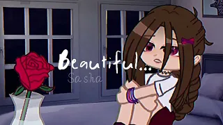 {🌹} Beautiful... {❤}/ meme gacha/ (не ориг)