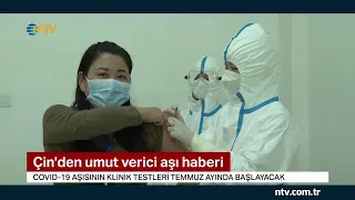 Çin'den umut verici aşı haberi