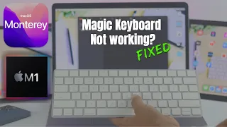 Fix- Apple Magic Keyboard Not Connecting/Pairing/Turning ON! [macOS Monterey]