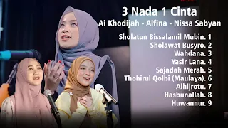 3 Nada 1 Cinta (Nissa Sabyan, Ai Khodijah, Alfina) Full Album