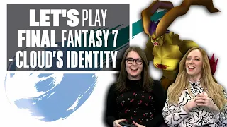 Let's Play Final Fantasy 7 Episode 17: CLOUD'S IDENTITY REVEALED