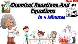 Chemical Reactions And Equations Class 10 | Class 10 Science Chapter 1 Animated 2023