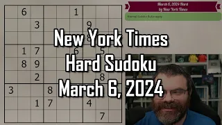 Sudoku techniques explained | NYT Hard Sudoku Walkthrough | March 6, 2024