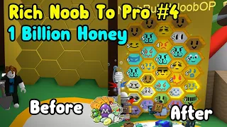 Rich Noob VS Bee Swarm Simulator #4! Noob To Pro! Made 1 Billion Honey!