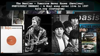 Oasis Collectors Group - Unheard live cover of 'Tomorrow Never Knows' by The Beatles - Kyle Dale