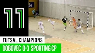 Futsal Champions League: Dobovec 0 - 3 Sporting CP