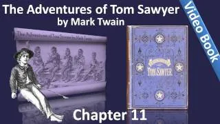 Chapter 11 - The Adventures of Tom Sawyer by Mark Twain - Conscience Racks Tom