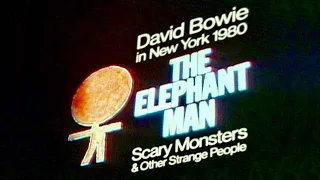 David Bowie in New York 1980 • The Elephant Man, Scary Monsters & Other Strange People • 2020