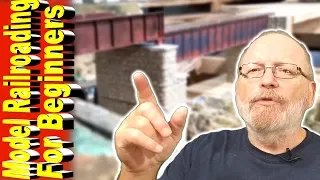 Make Your Own Bridge Piers And Abutments - Model Railroading For Beginners Ep 24